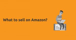 what to sell on amazon-sellersupport